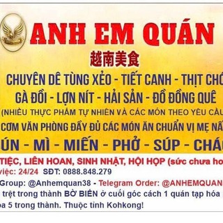 ANH EM QUÁN phục vụ 24/7 _越南兄弟餐厅 0888848279
