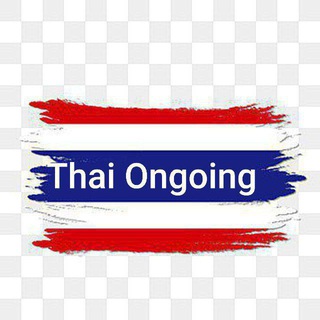 Series Thai Ongoing