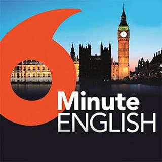 BBC 6 Minutes English Podcasts