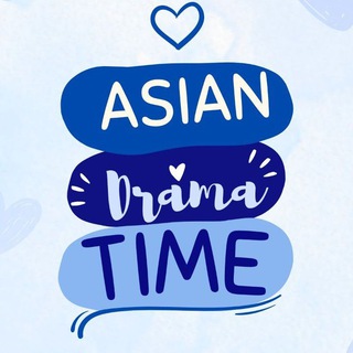 ASIAN DRAMA TIME