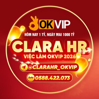 CLARA HR VIỆC LÀM LIÊN MINH OKVIP