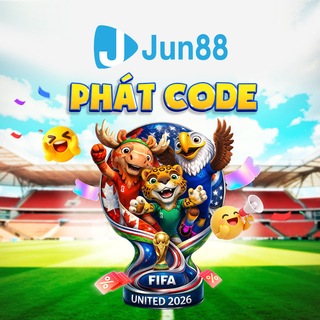 Jun88 Phiên bản 2 - KÊNH PHÁT CODE