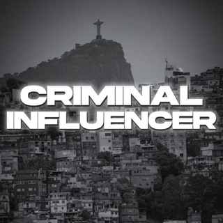 CRIMINAL INFLUENCER 📢🔔