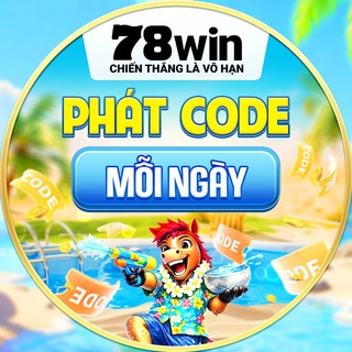 78win - PHÁT CODE MỖI NGÀY