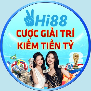 Hi88 - CƯỢC GIẢI TRÍ, KIẾM TIỀN TỶ
