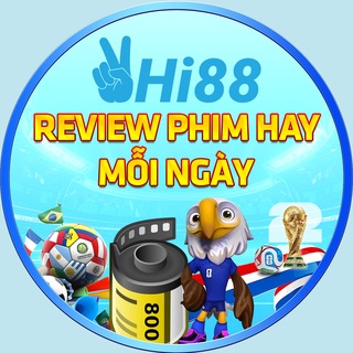 Hi88 - REVIEW PHIM HAY MỖI NGÀY