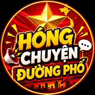 Hóng Chuyện Đường Phố