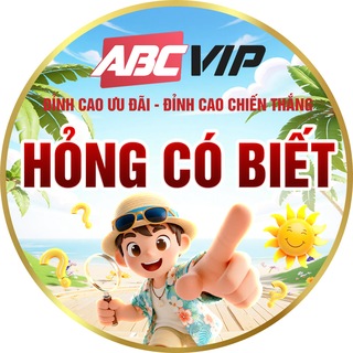 ABCVIP - HỎNG CÓ BIẾT !!!!
