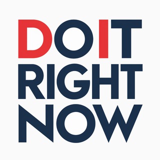 Do It Right Now