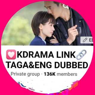 💟Kdrama Link Taga&Eng Dubbed
