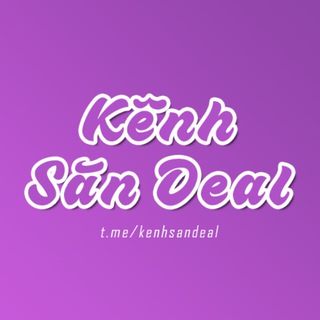 Kênh Săn Deal