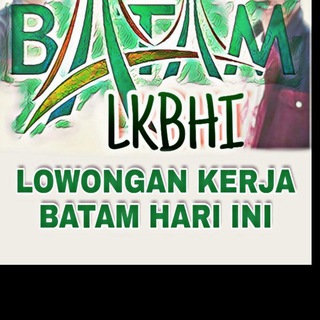 LOKER BATAM HARI INI