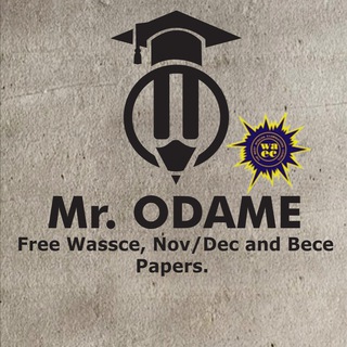 MR. ODAME FREE WASSCE ,NOV/DEC , CTVET AND BECE PAPERS