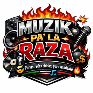 Muzik Pa' La Raza🇲🇽