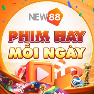 NEW88 PHIM HAY MỖI NGÀY