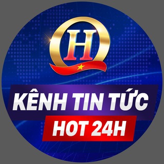 Kênh Tin Tức 24h HOT