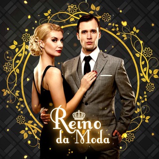 Reino da Moda 👗👔
