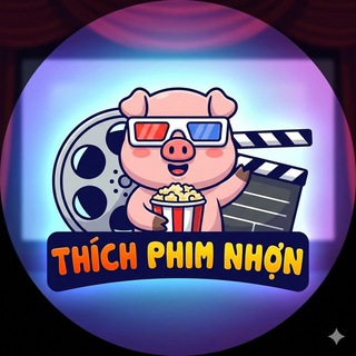 Thích Phim Nhợn