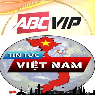 【ABCVIP】 TIN TỨC VIỆT NAM 🇻🇳
