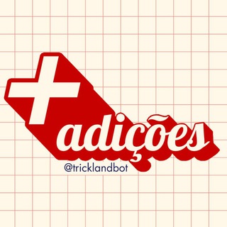 Trick Adições!