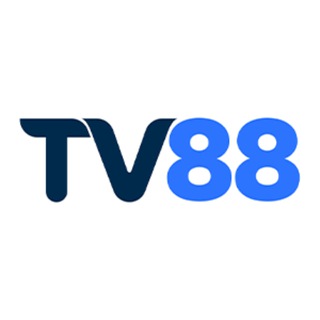 TV88 | Kênh Chính Thức
