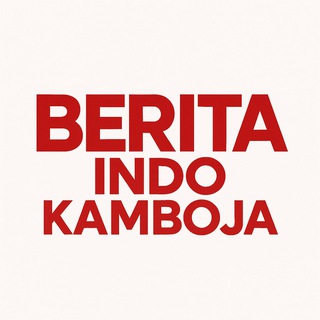 Berita Indo Kamboja 🇮🇩🇰🇭