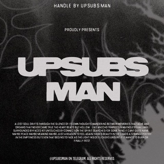 UPSUBS MAN / OPEN 🫀