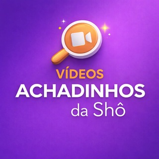 Vídeos Achadinhos da Shô