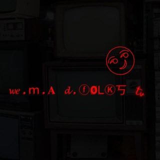𝔀𝑒.ｍ.𝐀 𝓭.ⓕØᒪⓀ丂 Ｔｖ 😏
